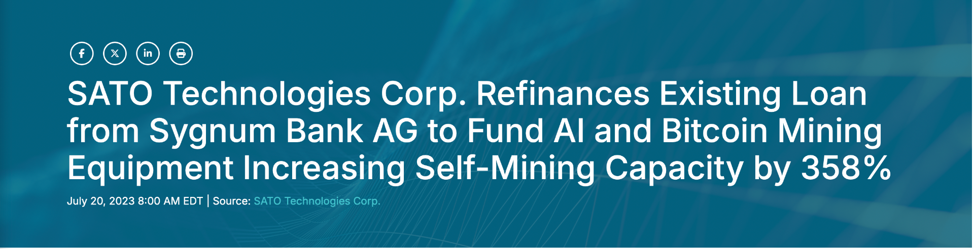 SATO Technologies Corp. Refinances Existing Loan from Sygnum Bank AG to Fund AI and Bitcoin Mining Equipment Increasing Self-Mining Capacity by 358%